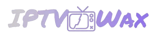 IPTVWAX IPTV essai gratuit